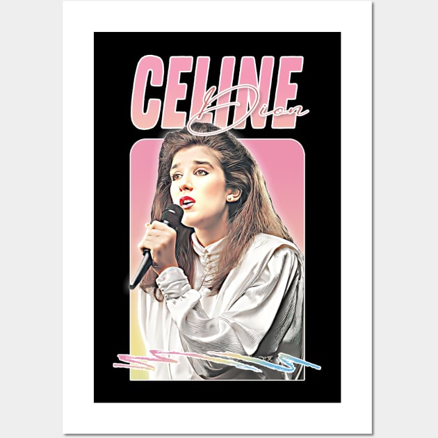 Celine Dion / 80s Aesthetic Fan Art Design Wall Art by DankFutura